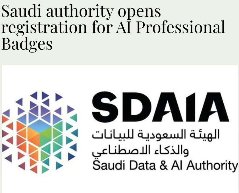 SDAIA launches national AI Professional Badges — Arab News