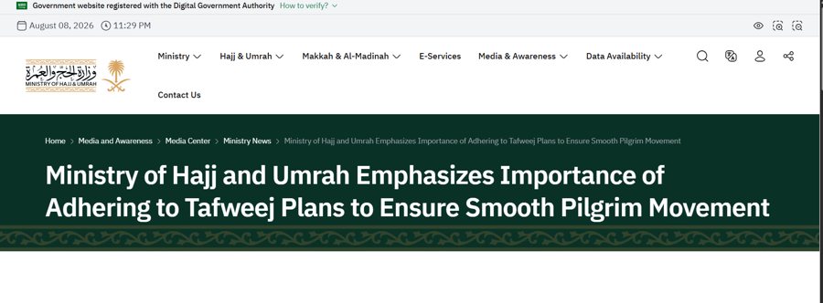 Ministry of Hajj and Umrah on the importance of adhering to Tafweej scheduling — Ministry of Hajj & Umrah